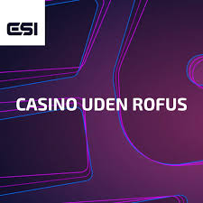 Casinoer Uden om ROFUS En Guide til Alternativer 1694371440
